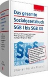 Walhalla Fachredaktion - Das gesamte Sozialgesetzbuch SGB I bis SGB XII