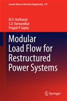Pragati P Gupta, Pragati P. Gupta, M Hariharan, M V Hariharan, M. V. Hariharan, M.V. Hariharan... - Modular Load Flow for Restructured Power Systems