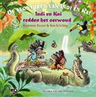 Marianne Busser, Ron Schroder, Ron Schröder, Ivan Lodde, Ivan Lodde &amp; Ilia Prins, Ilia Prins - Indi en Kai redden het oerwoud