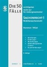Karl E. Hemmer, Karl-Edmun Hemmer, Karl-Edmund Hemmer, Achim Wüst - Die 50 wichtigsten Fälle nicht nur für Anfangssemester, Sachenrecht I