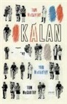Tom McCarthy - Kalan