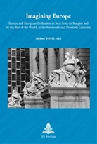 Michael Wintle - Imagining Europe