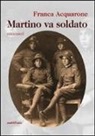 Franca Acquarone - Martino va soldato