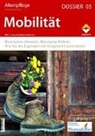 Zeitschrif Altenpflege, Zeitschrift Altenpflege - Altenpflege Dossier 05 - Mobilität