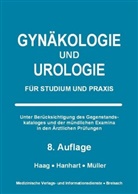 Petr Haag, Petra Haag, Norber Hanhart, Norbert Hanhart, Markus Müller, Marku Müller... - Gynäkologie und Urologie für Studium und Praxis