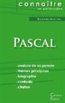 Blaise Pascal - Comprendre Pascal (analyse complète de sa pensée)