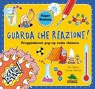 Tom Adams, Thomas Flintham - Guarda che reazione! Scoppiettante pop-up sulla chimica. Libro pop-up