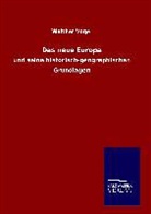 Walther Vogel - Das neue Europa