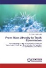 Abdulsalam Ajetunmobi - From Mass Atrocity to Truth Commission