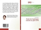 Sabrine Oueslati, Oueslati-s - Etude des haplotypes associes au