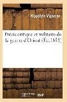 Vigneron-H - Precis critique et militaire de