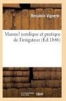 Vignerte-B - Manuel juridique et pratique de l