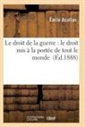 Acollas-E - Le droit de la guerre: le droit