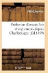 Liouville-f - Profession d avocat, lois et