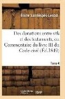 Saintespes-Lescot-E - Des donations entre vifs et des
