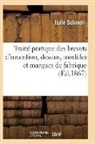 Schmoll-I - Traite pratique des brevets d