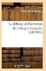 Du Bellay-J, Du Bellay-J - La defense et illustration de la