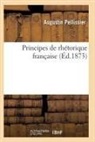 Pellissier-a - Principes de rhetorique francaise
