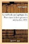 Laguier-L - La methode apologetique des peres