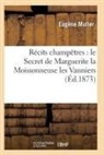 Muller-E - Recits champetres: le secret de