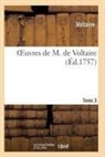 Voltaire - Oeuvres de m. de voltaire. tome 3