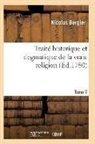Bergier-N - Traite historique et dogmatique