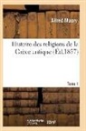 Maury-a - Histoire des religions de la