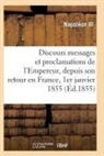 Napoleon III, Napoleon III - Discours, messages et