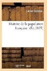 Schone-l, Schöne-L - Histoire de la population francaise
