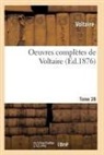 Voltaire - Oeuvres completes de voltaire.