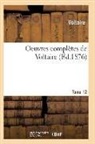 Voltaire - Oeuvres completes de voltaire.
