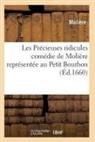 Moliere, Jean-Baptiste Moliere - Les precieuses ridicules, comedie