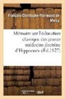 de Mercy-F-C-F, de Mercy-F-C-F - Memoire sur l education classique