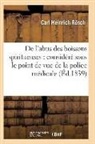 Rosch-c, Rösch-C - De l abus des boissons