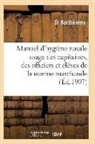 Barthelemy-D - Manuel d hygiene navale: a l