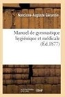 Gerardin-N-A - Manuel de gymnastique hygienique