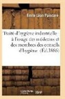 Poincare-E - Traite d hygiene industrielle: a