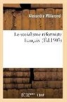 Millerand-A - Le socialisme reformiste francais