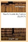 Bourgeois-L - Pour la societe des nations