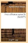 Milne-Edwards-A - Precis d histoire naturelle 7e ed