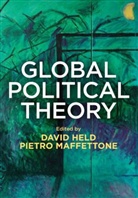 D Held, Davi Held, David Held, David (Durham University) Maffettone Held, David Maffettone Held, Pietro Maffettone... - Global Political Theory