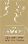 Harper Collins!, Various, Curtin Various (Professor of Indian Ocean Studies, Curtin University Various (Professor of Indian Ocean Studies - The Swap