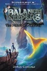 Lindsay Cummings - Balance Keepers, Book 2: The Pillars of Ponderay
