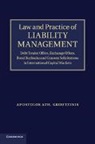Apostolos Ath Gkoutzinis, Apostolos Ath. Gkoutzinis, Gkoutzinis Apostolos Ath. - Law and Practice of Liability Management