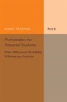 Harry Freeman, Freeman Harry - Mathematics for Actuarial Students, Part 2, Finite Differences,