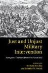 Stefano Welsh Recchia, Stefano Recchia, Jennifer M. Welsh, Welsh Jennifer M. - Just and Unjust Military Intervention
