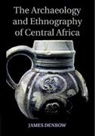James Denbow, James (University of Texas Denbow, Denbow James - Archaeology and Ethnography of Central Africa