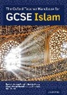 Libby Ahluwalia, Libby Jackson-Royal Ahluwalia, Libby Mogra Ahluwalia, Ahluwalia Libby, Waqar Ahmad Ahmedi, Chris Hewer... - Oxford Teacher Handbook for Gcse Islam