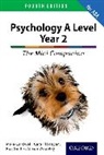 Mike Cardwell, Mike Flanagan Cardwell, Mike Geillis Cardwell, Rosalind Geillis, Rachel Moody, Alison Wadeley - Complete Companions for Aqa: Aqa Psychology a Level: Year 2 Mini