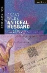 Oscar Wilde - An Ideal Husband
